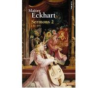 Sermons - Livre 2 - Johannes Eckhart - Points - Poche - Essai