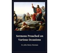 Sermons Preached on Various Occasions