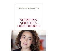 Sermons sous les décombres Une prise de parole courageuse, humaniste et d'une portée universelle - Delphine Horvilleur - Olivier Nora Editions - ebook (ePub) - Essai