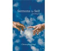 Sermons to Self - Christopher Ward - Wipf and Stock Publishers - Livre en Anglais Christopher WardChristopher Ward (Auteur)