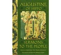 Sermons to the People Saint Augustine, William Griffin (Auteur)