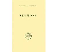 Sermons - Tome 1, Numeros 1 A 17a, Edition Bilingue Francais-Latin