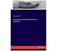 Sermons Upon The Whole Book Of The Revelation