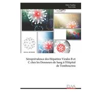 Séroprévalence des Hépatites Virales B et C chez les Donneurs de Sang à l'Hôpital de Tombouctou