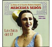 Seros, Mercedes - La Chica Del 17 Volumen 1 [Import]