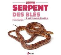Philip Purser – Serpent des blés & autres serpents ratiers – Relié – Artemis