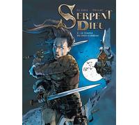 Jérôme Le Gris – Serpent Dieu – Tome 02 : Le temple du Dieu-Corbeau
