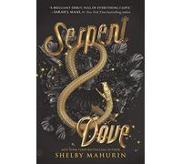 Serpent & Dove – Harper Collins Publishers