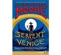 Serpent of Venice LP The by Christopher Moore Christopher Moore (Auteur)