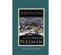 Philip Pullman – Serpentine – Roman junior – Broché (Gallimard jeunesse)