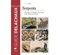 Serpents: d'Europe, d'Afrique du Nord et du Moyen-Orient