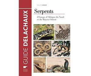 Serpents: d'Europe, d'Afrique du Nord et du Moyen-Orient