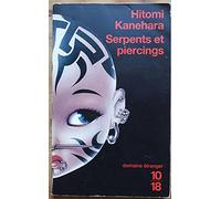 SERPENTS ET PIERCINGS