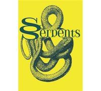Serpents Ron Bronckers (Auteur), Jean Camus (Auteur), Christian Fossé (Auteur), Emmanuel Magne (Auteur), Danielle Musset (Auteur), Alexandrine Perrimond (Auteur), Pierre Présumey (Auteur)