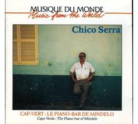 Serra Chico - La Piano Bar de Mindelo [Import]