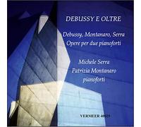 Serra Michele - Debussy E Oltre [Import]