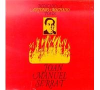 Serrat, Joan Manuel - Dedicado a Antonio Machado Poe