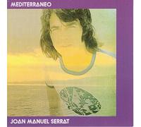 Serrat, Joan Manuel - Mediterraneo
