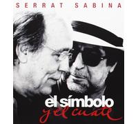 Serrat & Sabina - Simbolo Y El Cuate [Import Allemand]