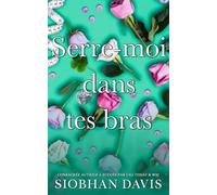 Serre-moi dans tes bras