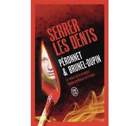 Serrer les dents - Marie-Laure Brunel-Dupin - J'ai Lu - Poche - Roman