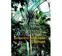 Serres des jardins botaniques d'Europe