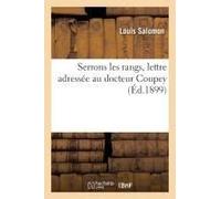 Serrons Les Rangs, Lettre Adressée Au Docteur Coupey