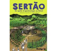 Sertão - En Quête D'agroécologie Au Brésil