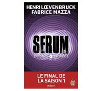 Serum - Saison 01, Épisode 06