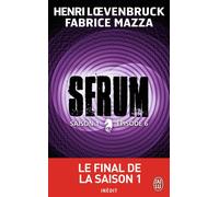 Sérum Saison 1 - Fabrice Mazza - J'ai Lu - broché - Roman