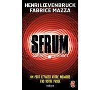 Sérum (Tome 2): Saison 1