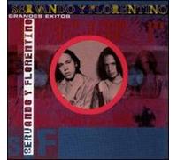 Servando Y Florentino - Grandes Exitos