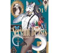 Servant beasts - Tome 1