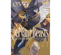 Servant beasts - Tome 3