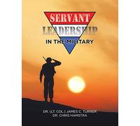 Servant Leadership In The Military
