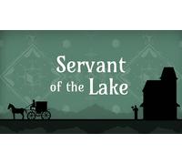 Servant of the Lake (Steam Account)