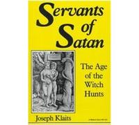 Servants of Satan, Midland Book, MB 422 Joseph Klaits (Auteur)