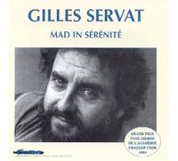 Servat, Gilles - Mad in Serenite