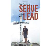 Serve To Lead