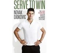 Serve to win Novak Djokovic (Auteur)