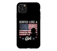 Served Like A Girl Female Veterans Day Gift Coque pour iPhone 11 Pro Max