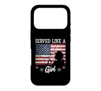 Served Like A Girl Female Veterans Day Gift Coque pour iPhone 17 Pro