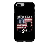 Served Like A Girl Female Veterans Day Gift Coque pour iPhone 7 Plus/8 Plus