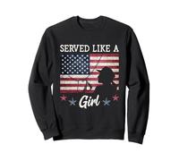 Served Like A Girl Female Veterans Day Gift Sweatshirt