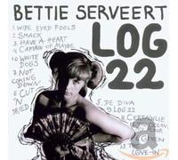 Serveert, Bettie - Log 22