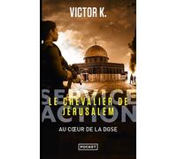 Service Action - Le Chevalier de Jérusalem - Victor K. - Pocket - Poche - Roman