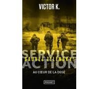 Service Action : Sauvez Zelensky ! - Victor K. - Pocket - Poche - Roman