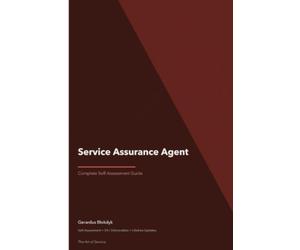 Service Assurance Agent A Complete Guide