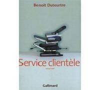 Service clientèle Benoît Duteurtre (Auteur)
