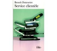 Service clientèle Benoît Duteurtre (Auteur)